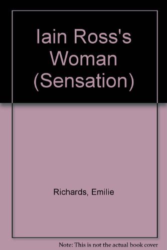 Imagen de archivo de Iain Ross's Woman (Silhouette Intimate Moments No. 644)(The Men of Midnight series) a la venta por SecondSale