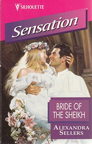 Beispielbild fr Bride of the Sheikh zum Verkauf von Better World Books