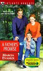 Stock image for A Fathers Promise (Silhouette Intimate Moments No. 874) for sale by Hawking Books