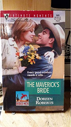 Stock image for The Maverick's Bride: Rodeo Man for sale by ThriftBooks-Dallas