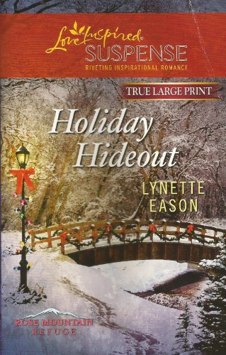 9780373082919: HOLIDAY HIDEOUT (TRUE LARGE PRINT) (LOVE INSPIRED SUSPENSE)