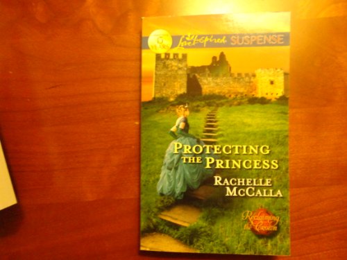 Stock image for Protecting the Princess for sale by ThriftBooks-Atlanta