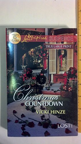 9780373083398: Christmas Countdown (Love Inspired Suspence/Lost INC) True Large Print