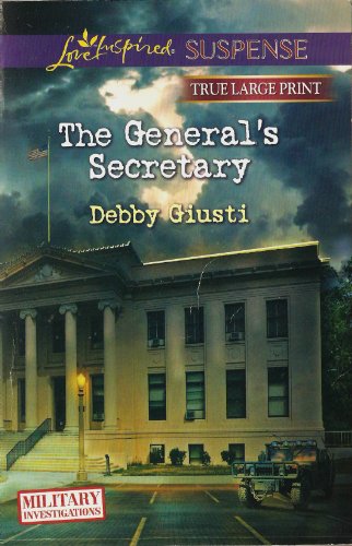 Stock image for The General's Secretary [True Large Print] (Love Inspired) for sale by Idaho Youth Ranch Books