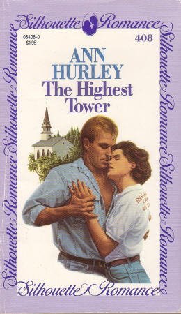 Beispielbild fr Highest Tower (Silhouette Romance) zum Verkauf von Ravin Books