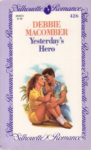 Stock image for Yesterday's Hero (Silhouette Romance, No 426) for sale by The Book Garden