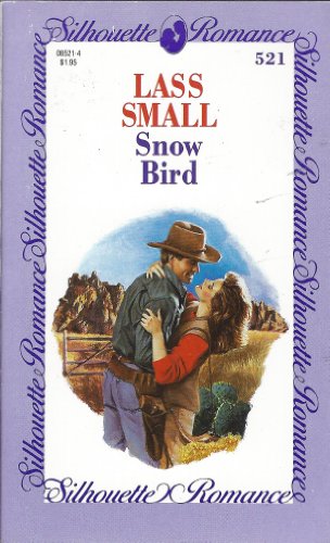 Beispielbild fr Snow Bird (Silhouette Romance) zum Verkauf von ThriftBooks-Atlanta