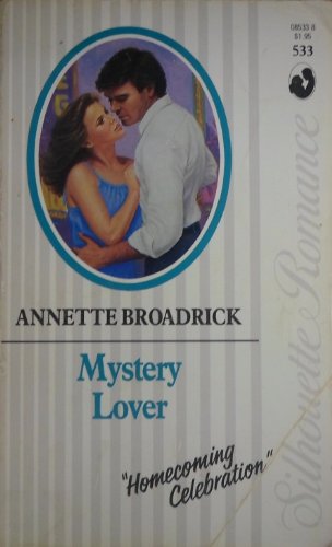Mystery Lover (Silhouette Romance) (9780373085330) by Annette Broadrick
