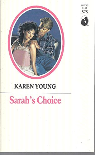 Sarah's Choice - Young, Karen