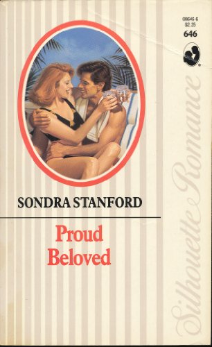 Stock image for Proud Beloved (Silhouette Romance #646) for sale by Colewood Books
