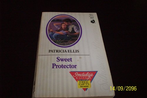 Sweet Protector (Silhouette Romance, No 684) (9780373086849) by Patricia Ellis; Valerie Mangrum