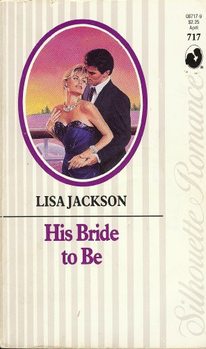 9780373087174: His Bride to Be (Silhouette Romance)