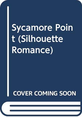 Stock image for Sycamore Point (Silhouette Romance) for sale by More Than Words