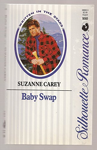 Baby Swap (Silhouette Romance) (9780373088805) by Carey