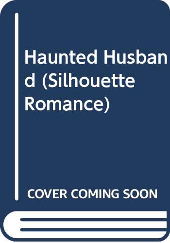 Haunted Husband (Silhouette Romance) (9780373089222) by Elizabeth August