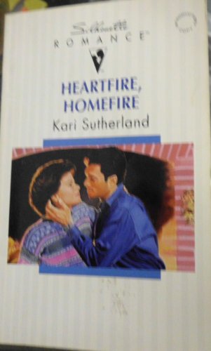 9780373089734: Heartfire, Homefire (Silhouette Romance)