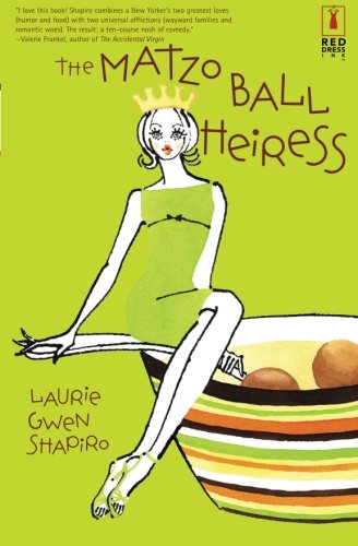 Stock image for The Matzo Ball Heiress for sale by Irish Booksellers