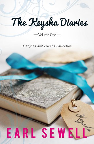 Beispielbild fr The Keysha Diaries, Volume One: Keysha's DramaIf I Were Your Boyfriend zum Verkauf von Wonder Book