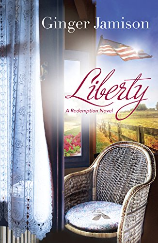 Stock image for Liberty (A Redemption Novel) for sale by Montclair Book Center