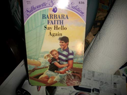 Stock image for Say Hello Again for sale by Better World Books