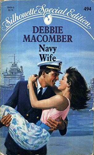Beispielbild fr Navy Wife (The Navy Series #1) (Silhouette Special Edition, No 494) zum Verkauf von Once Upon A Time Books