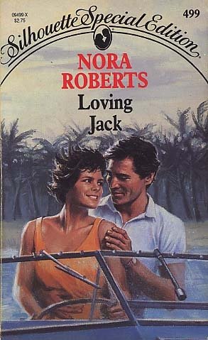 Loving Jack (9780373094998) by Nora Roberts