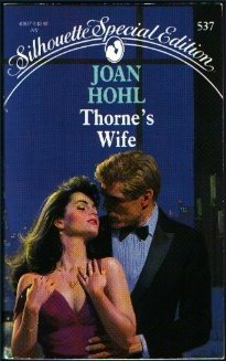 Thorne'S Wife (Special Edition) (9780373095377) by Joan Hohl