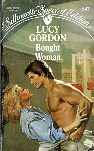 Bought Woman (Silhouette Special Edition) (9780373095476) by Gordon