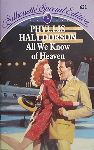 Imagen de archivo de All We Know of Heaven a la venta por Better World Books