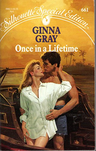 Once In A Lifetime (Special Edition) (9780373096619) by Ginna Gray