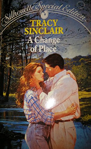 Imagen de archivo de A Change of Place (Silhouette Special Edition, No. 672) a la venta por Your Online Bookstore