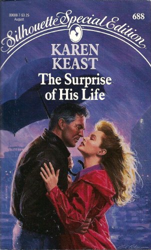 Surprise Of His Life (Special Edition) (9780373096886) by Karen Keast