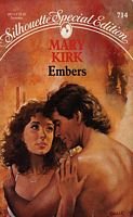 Embers (Silhouette Special Edition) (9780373097142) by Mary Kirk