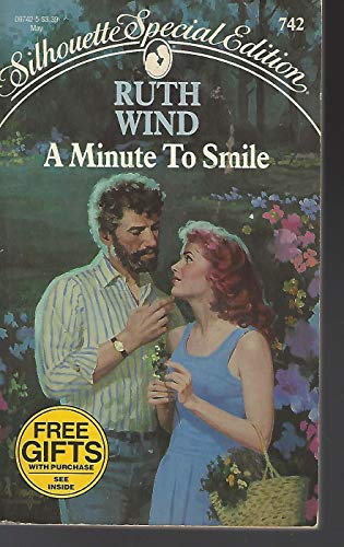Imagen de archivo de A Minute to Smile (Silhouette Special Edition No. 742) a la venta por SecondSale