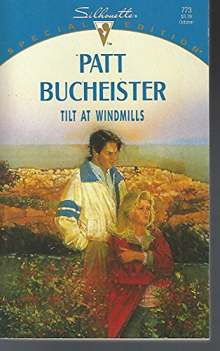 9780373097739: Tilt at Windmills (Silhouette Special Edition)