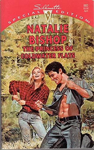 The Princess Of Coldwater Flats (Silhouette Special Edition, No 882) (9780373098828) by Natalie Bishop