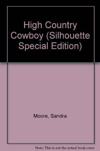 Beispielbild fr High Country Cowboy zum Verkauf von Better World Books