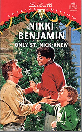 Stock image for Only St. Nick Knew (Silhouette Special Edition Ser.) for sale by Lighthouse Books and Gifts