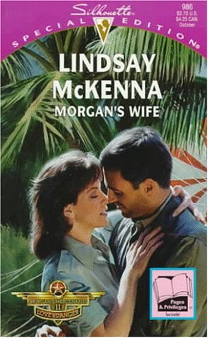 Beispielbild fr Morgan's Wife (Morgan's Mercenaries: Love and Danger, Book 1) (Silhouette Special Edition, No. 986) zum Verkauf von Once Upon A Time Books