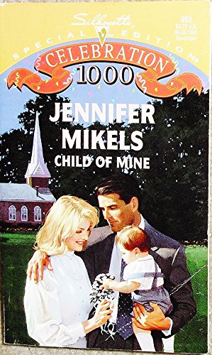 Stock image for Child of Mine for sale by Better World Books