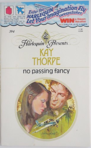 Beispielbild fr No Passing Fancy (#394) (Harlequin Presents, 394) zum Verkauf von Once Upon A Time Books