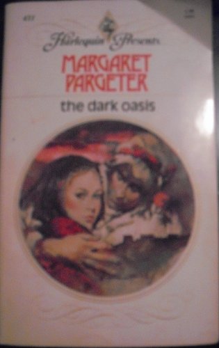 Beispielbild fr The Dark Oasis zum Verkauf von Better World Books