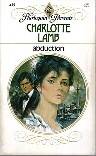 Abduction (9780373104352) by Charlotte Lamb