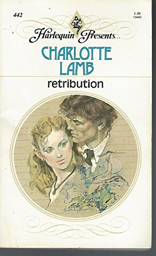 Stock image for Retribution (Harlequin Romance, 442) for sale by Jenson Books Inc
