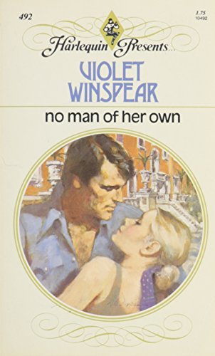 9780373104925: No Man of Her Own (Harlequin Presents)