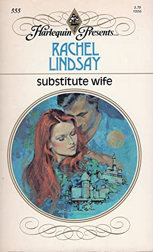 9780373105557: Title: Substitute Wife 555