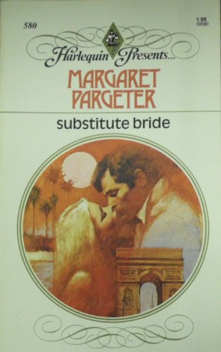 9780373105809: Title: Substitute Bride Harlequin Presents 580