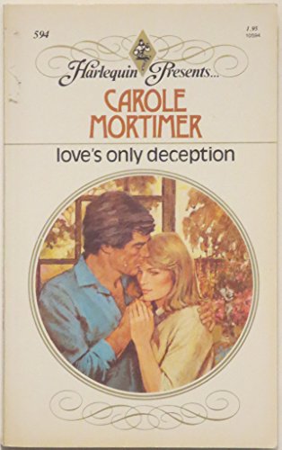 Love's Only Deception (9780373105946) by Carole Mortimer