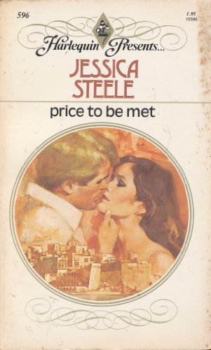 Price to Be Met (9780373105960) by Jessica Steele