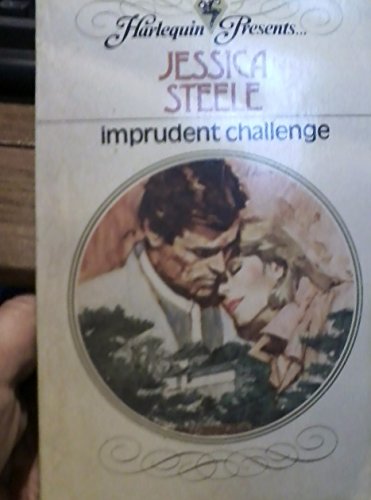 9780373107094: Imprudent Challenge